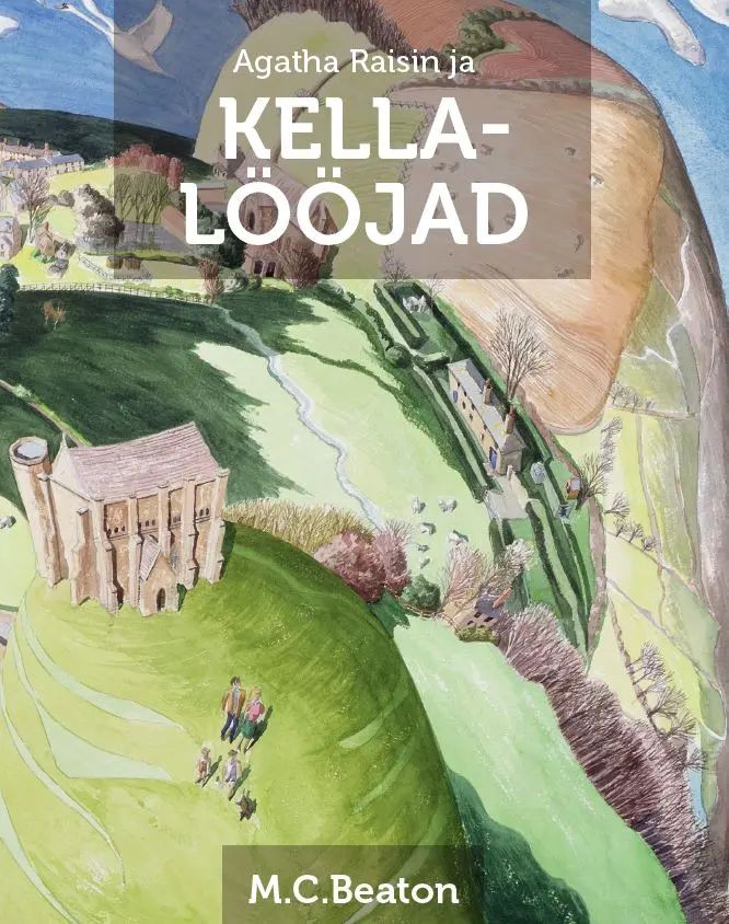 Knjiga Agatha raisin ja kellalööjad M. Beaton
