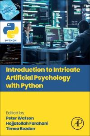 Buch Introduction to Intricate Artificial Psychology with Python Peter Watson