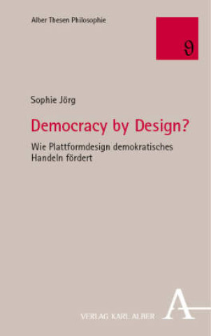 Knjiga Democracy by Design? Sophie Jörg