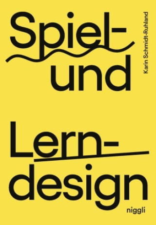 Boek Spiel- und Lerndesign Karin Schmidt-Ruhland