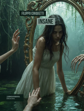 Buch Insane Filippo Cinquetti