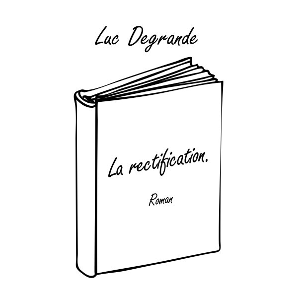 Knjiga La rectification Degrande