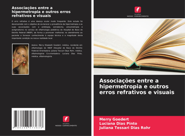 Boek Associações entre a hipermetropia e outros erros refrativos e visuais Merry Goedert