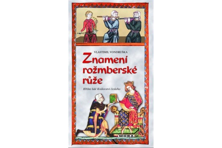 Libro Znamení rožmberské růže Vlastimil Vondruška