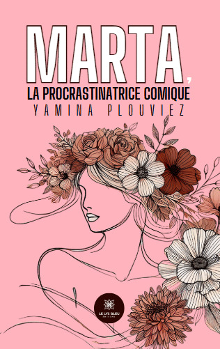 Buch Marta, la procrastinatrice comique Plouviez