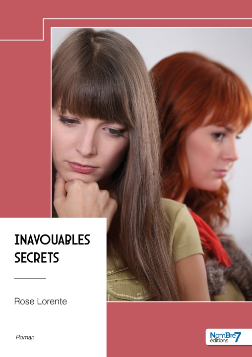 Knjiga Inavouables secrets Rose Lorente