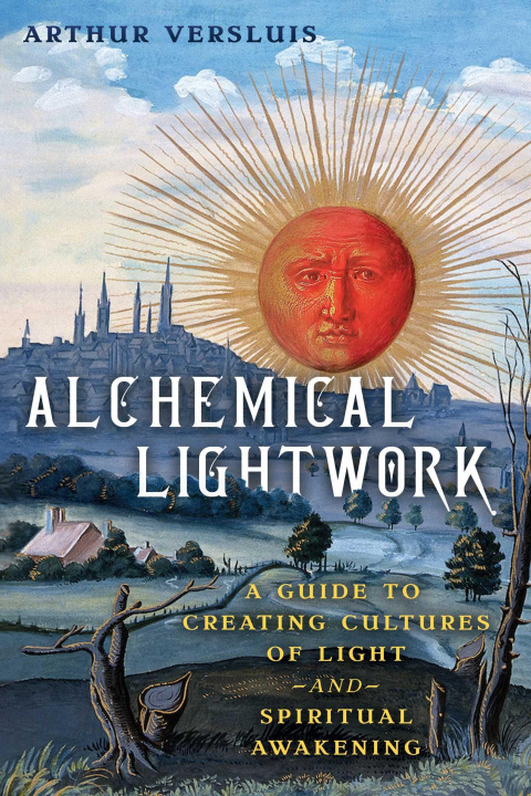 Boek ALCHEMICAL LIGHTWORK VERSLUIS ARTHUR