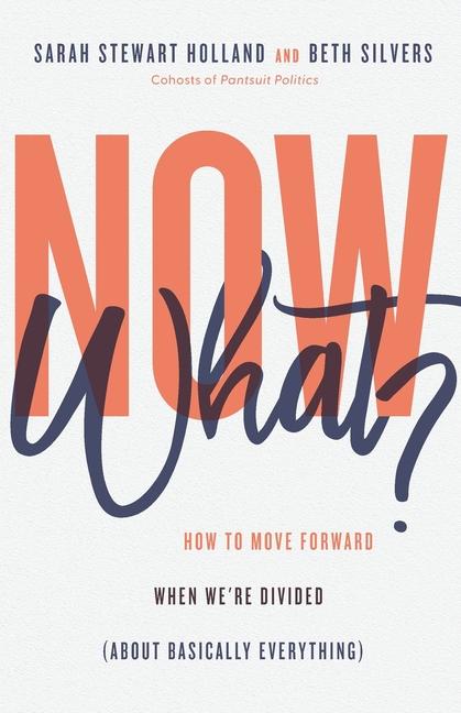 Knjiga Now What? Beth Silvers