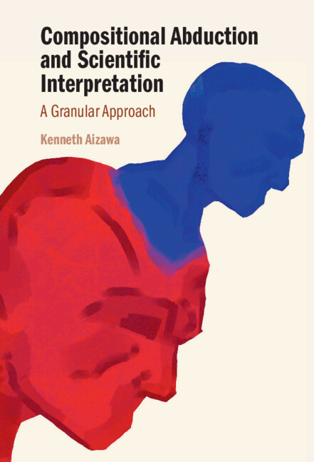 Book Compositional Abduction and Scientific Interpretation Kenneth Aizawa