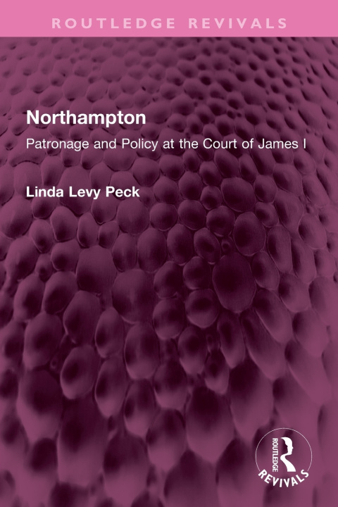 Buch Northampton Linda Levy Peck