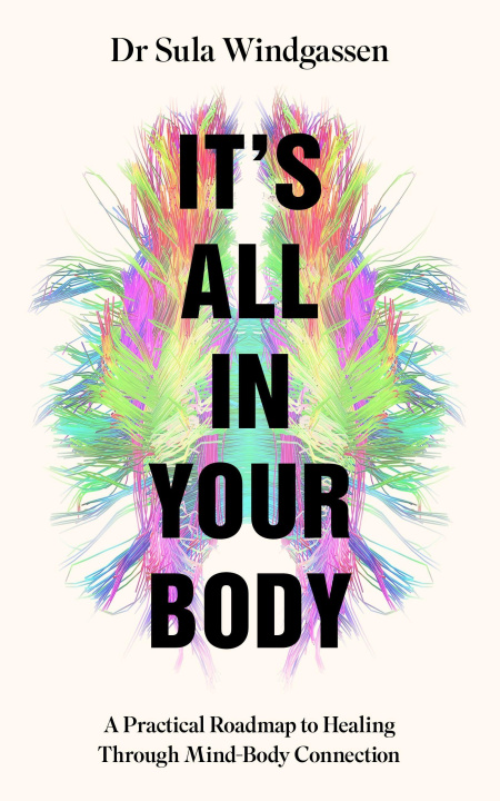 Book It's All In Your Body WINDGASSEN SULA