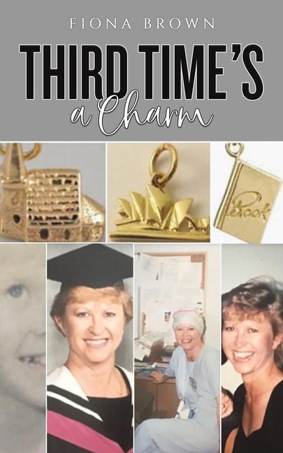 Knjiga Third Time's a Charm Fiona Brown