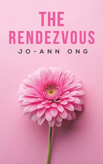 Knjiga The Rendezvous Jo-Ann Ong