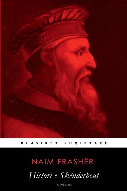 Boek Histori e Skënderbeut Naim Frashëri