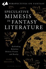 Speculative Mimesis in Fantasy Literature