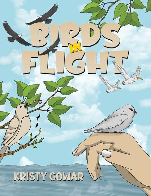 Knjiga Birds in Flight Kristy Gowar