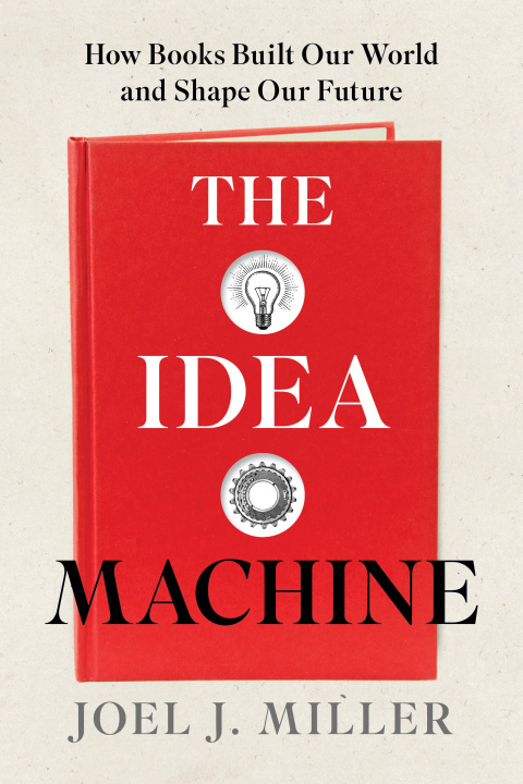 Książka The Idea Machine MILLER JOEL J
