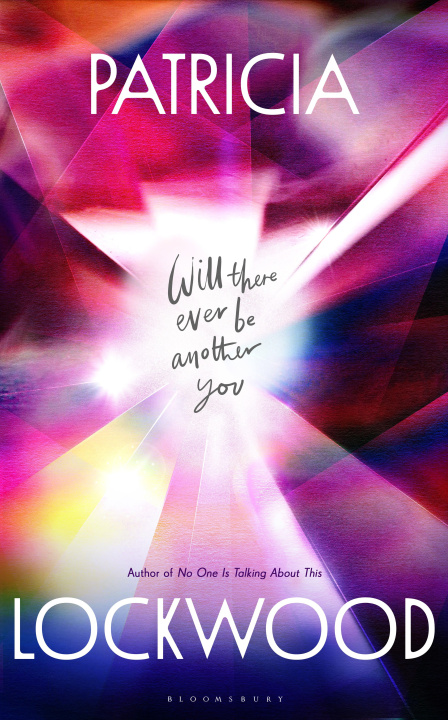 Book Will There Ever Be Another You Patricia Lockwood