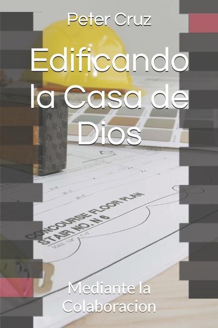 Knjiga Edificando la Casa de Dios 