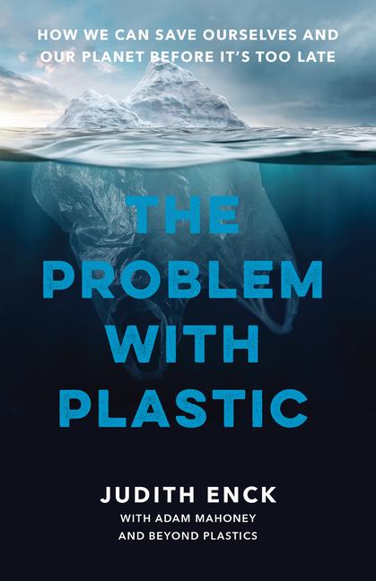 Kniha The Problem with Plastic Adam Mahoney