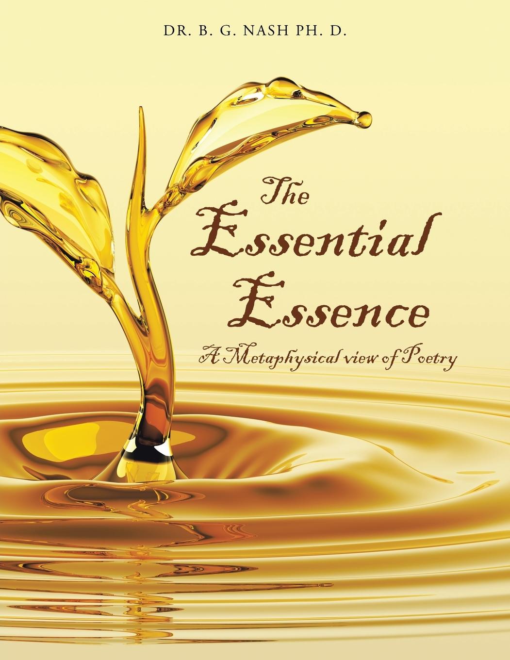 Knjiga The Essential Essence Dr. B. G. Nash Ph. D.