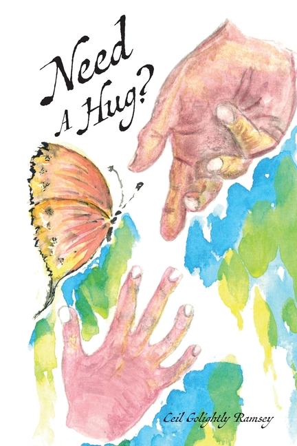 Knjiga Need a Hug? Ceil Golightly Ramsey