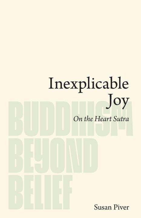 Book Inexplicable Joy Susan Piver