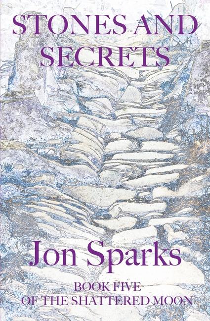 Boek Stones and Secrets Jon Sparks