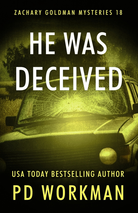 Knjiga He Was Deceived P.D. Workman