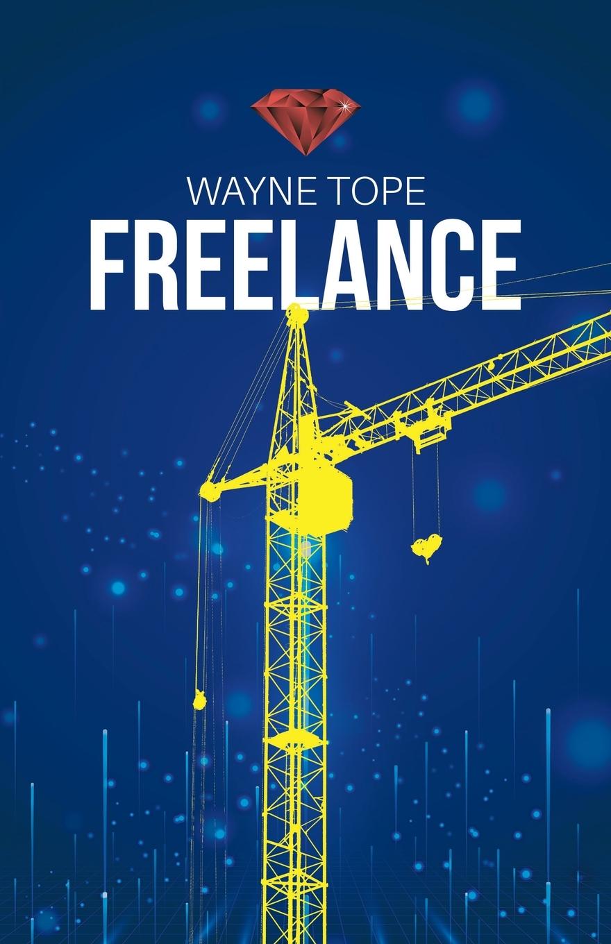 Knjiga Freelance Wayne Tope