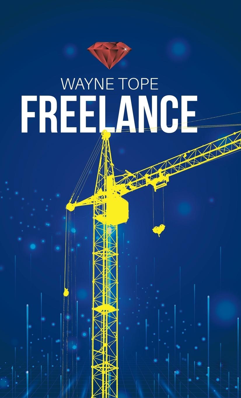 Knjiga Freelance Wayne Tope