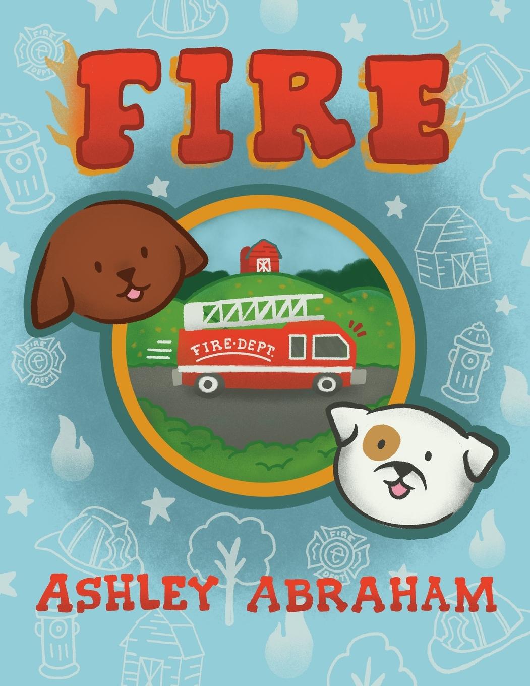 Knjiga Fire Ashley Abraham