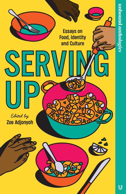 Libro Serving Up Zoe Adjonyoh