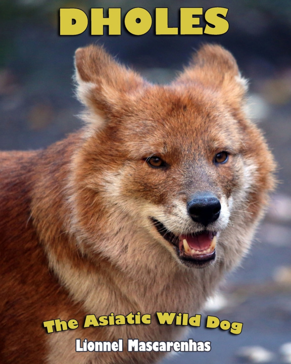 Boek Dholes Lionnel Mascarenhas