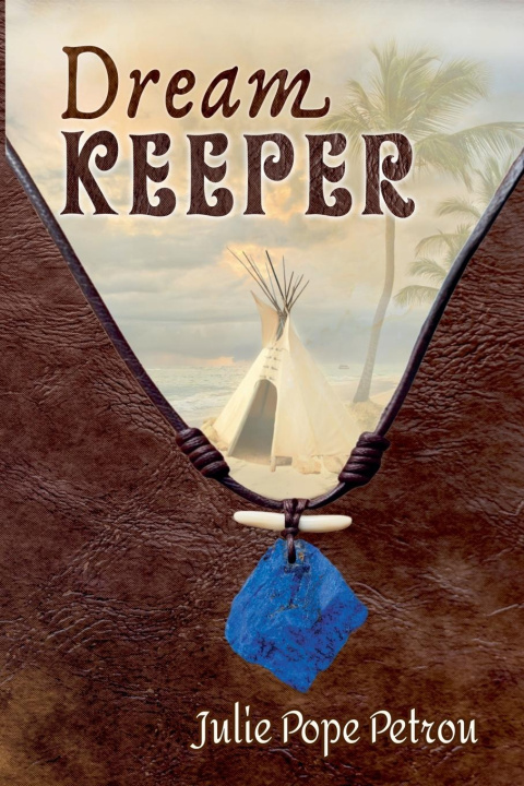 Knjiga Dream Keeper Julie Pope Petrou