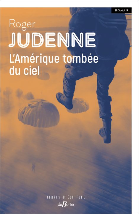 Livro L'Amérique tombée du ciel Judenne