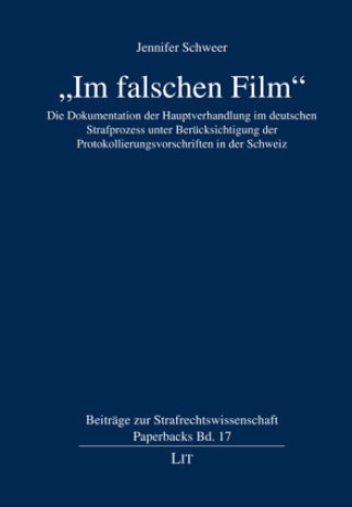 Knjiga "Im falschen Film" Jennifer Schweer