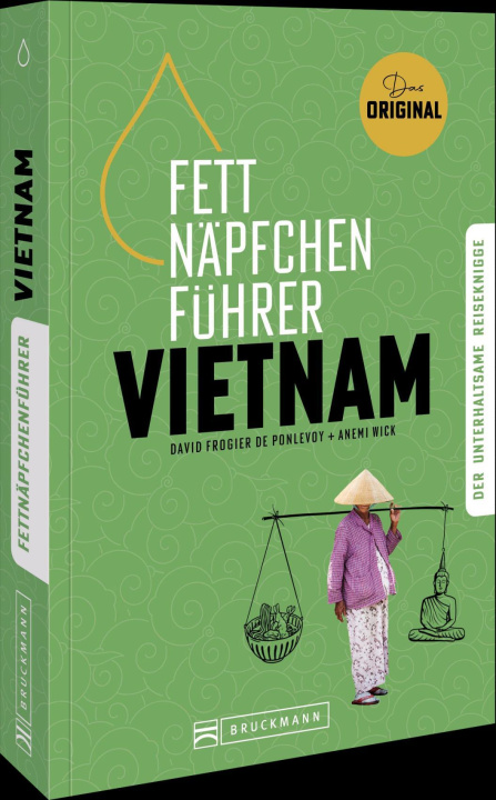 Kniha Fettnäpfchenführer Vietnam David Frogier de Ponlevoy