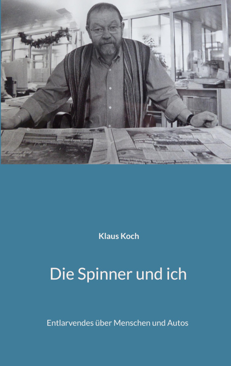 Knjiga Die Spinner und ich 