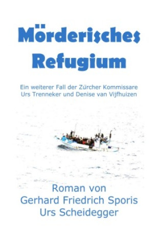 Knjiga Mörderisches Refugium Gerhard Friedrich Sporis