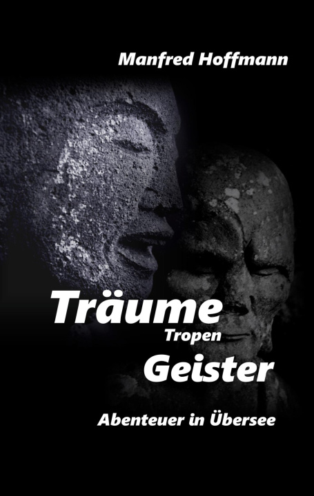 Libro Träume Tropen Geister Manfred Hoffmann