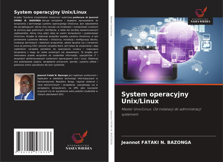 Knjiga System operacyjny Unix/Linux Jeannot Fataki N. Bazonga