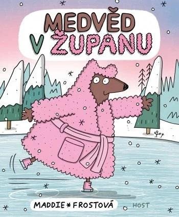 Βιβλίο Medvěd v županu Maddie Frostová