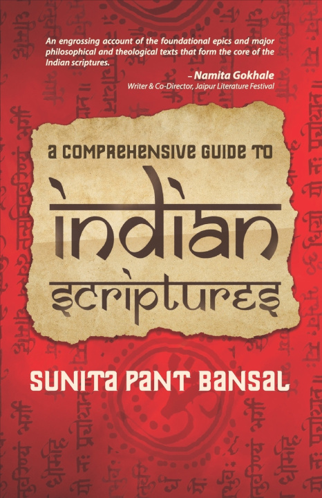 Knjiga A Comprehensive Guide to Indian Scriptures Sunita Pant Bansal