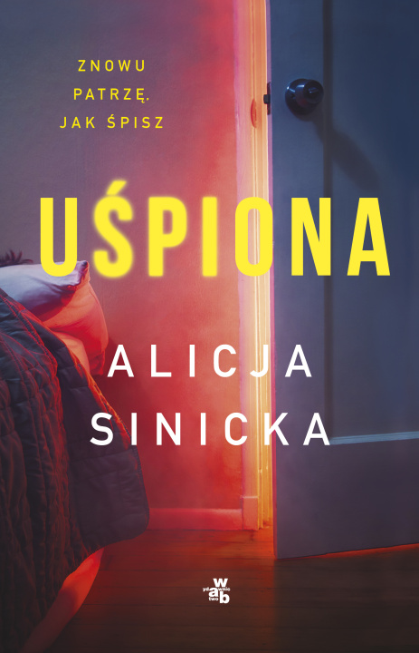 Книга Uśpiona. Oprawa miękka Alicja Sinicka