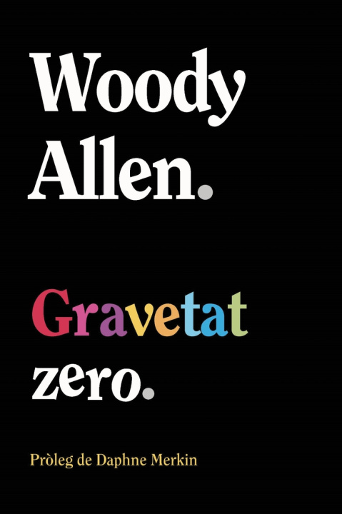 Boek Gravetat zero Woody Allen