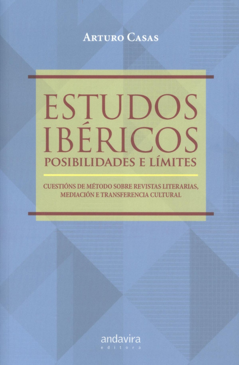 Buch Estudos Ibéricos. Posibilidades e límites ARTURO CASAS