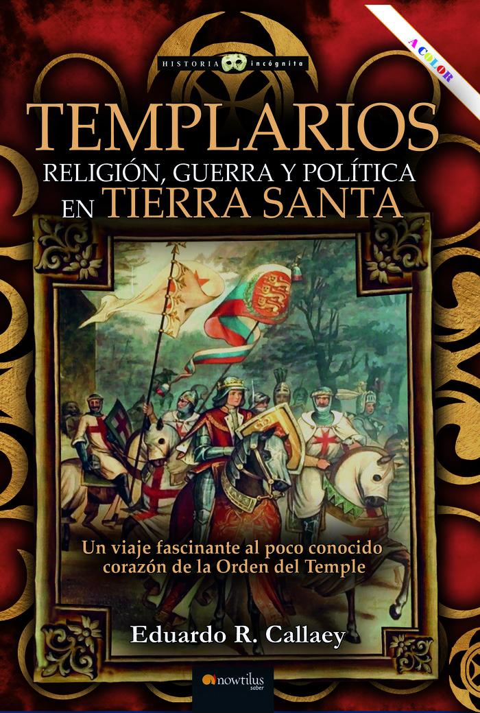 Carte Templarios Eduardo R. Callaey