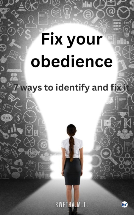 Knjiga Fix Your Obedience Swetha M T