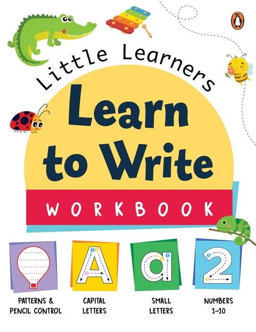 Kniha Little Learners: Learn to Write Workbook 